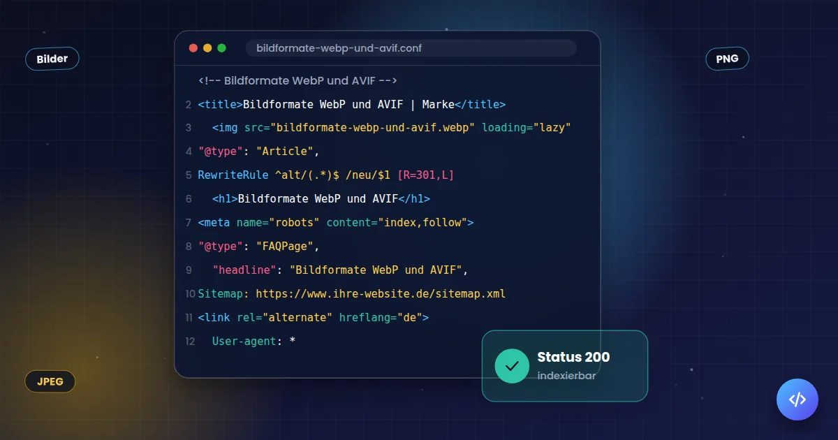 Bildformate WebP und AVIF: Quelltext mit den technischen Angaben, die Suchmaschinen auswerten